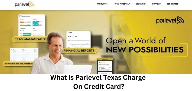 Parlevel Texas Charge On Credit Card