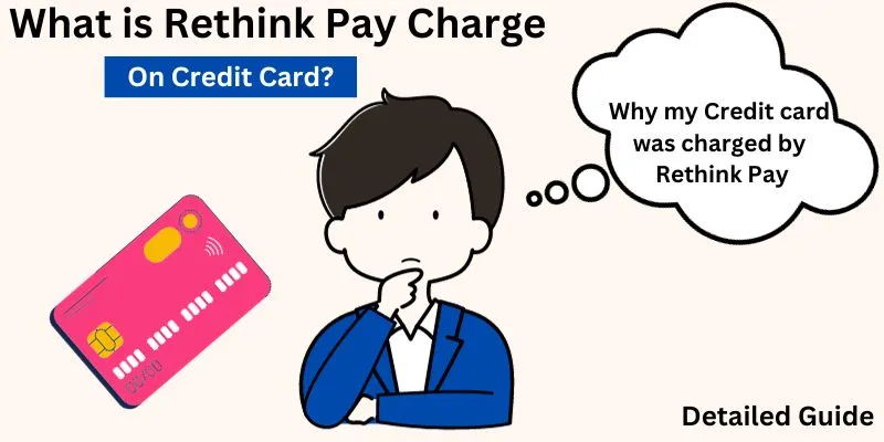 Rethink Pay Charge On Credit Card